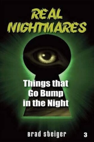 Cover of Real Nightmares (Book 3): Things That Go Bump in the Night