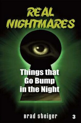 Cover of Real Nightmares (Book 3): Things That Go Bump in the Night