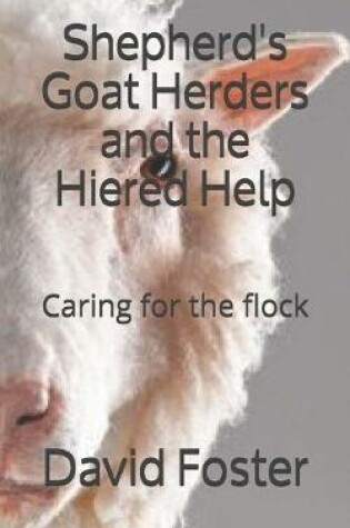 Cover of Shepherd's, Goat Herders and the Hired Help