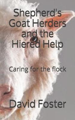 Book cover for Shepherd's, Goat Herders and the Hired Help