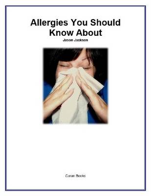 Book cover for Allergies You Should Know About