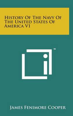 Book cover for History of the Navy of the United States of America V1