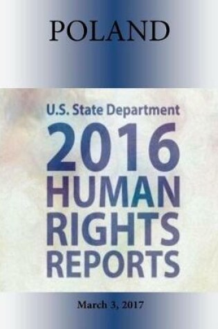 Cover of POLAND 2016 HUMAN RIGHTS Report