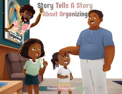 Cover of Story Tells A Story About Organizing