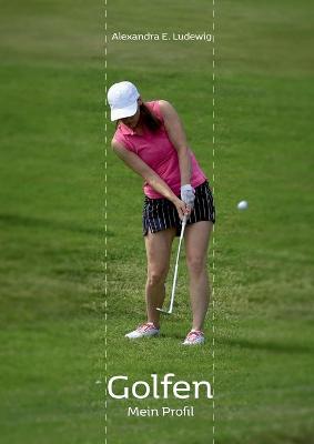 Book cover for Golfen - Mein Profil