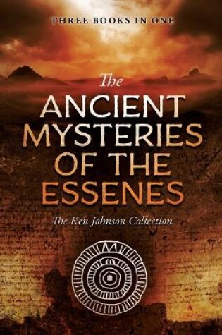 Cover of Ancient Mysteries of the Essenes