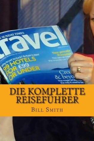 Cover of Die komplette Reisefuhrer