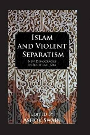 Cover of Islam And Violent Separatism