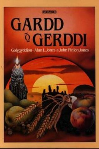 Cover of Gardd o Gerddi