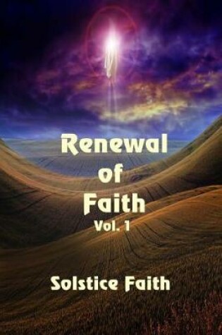 Cover of Renewal of Faith Vol. 1