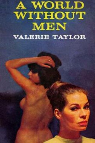 Cover of A World Without Men (Classic Lesbian Pulp Series)