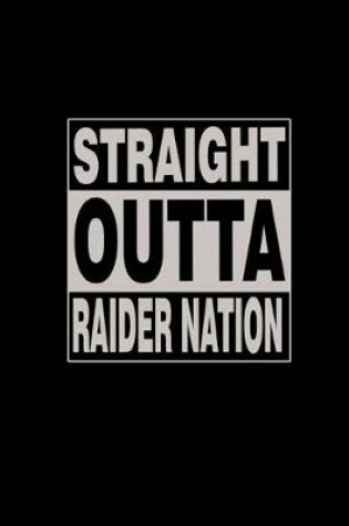 Cover of Straight outta raider nation