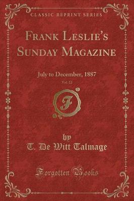 Book cover for Frank Leslie's Sunday Magazine, Vol. 22