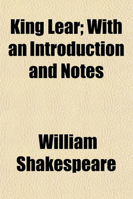 Book cover for King Lear; With an Introduction and Notes