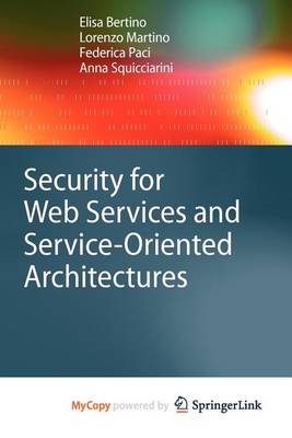 Book cover for Security for Web Services and Service-Oriented Architectures