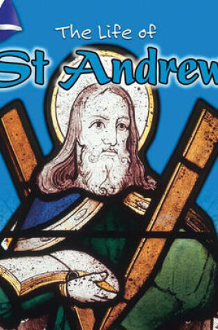 Cover of The Life Of: St Andrew