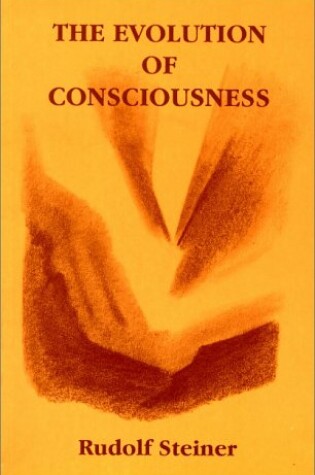 Cover of The Evolution of Consciousness as Revealed Through Initiation