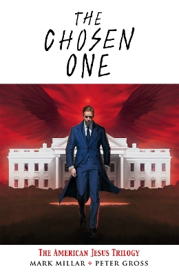 Book cover for The Chosen One: The American Jesus Trilogy