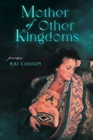 Cover of Mother of Other Kingdoms