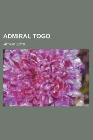 Cover of Admiral Togo