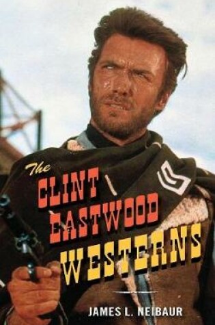 Cover of The Clint Eastwood Westerns