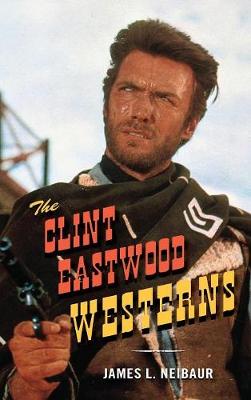 Book cover for The Clint Eastwood Westerns