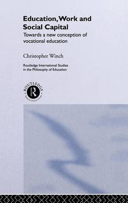 Book cover for Education, Work and Social Capital