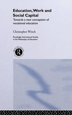 Cover of Education, Work and Social Capital