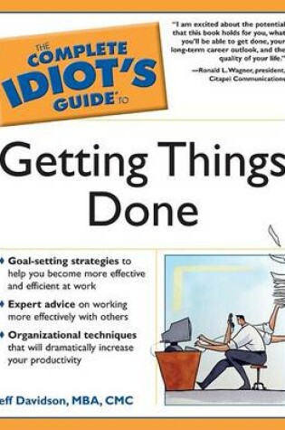 Cover of Complete Idiot's Guide to Getting Things Done