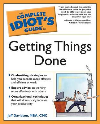 Book cover for Complete Idiot's Guide to Getting Things Done