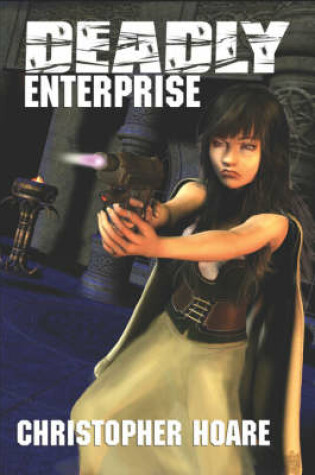 Cover of Deadly Enterprise