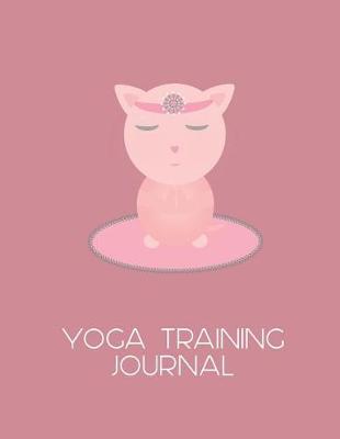 Book cover for Pink Cat Meditating Yoga Training Journal for Trainee Teachers