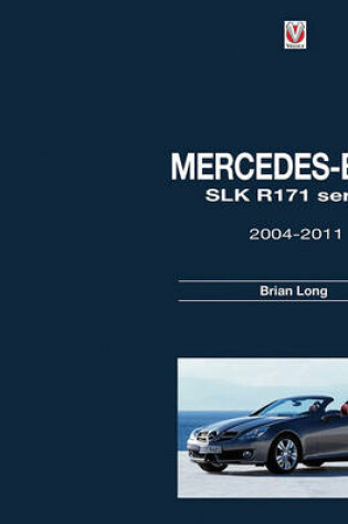 Cover of Mercedes-Benz SLK -  R171 Series 2004-2011