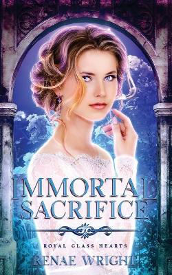 Book cover for Immortal Sacrifice