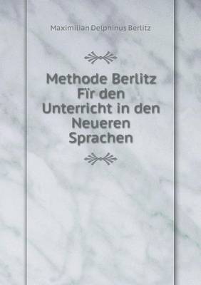 Book cover for Methode Berlitz Fir den Unterricht in den Neueren Sprachen