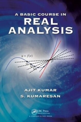 Cover of A Basic Course in Real Analysis