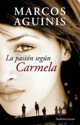 Book cover for La Pasion Segun Carmela