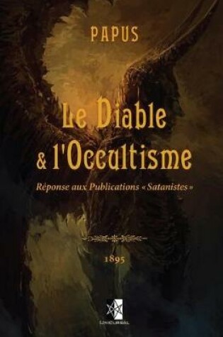 Cover of Le Diable & l'Occultisme