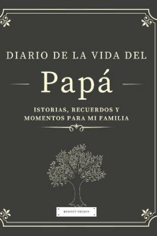 Cover of Diario de la Vida del Papá