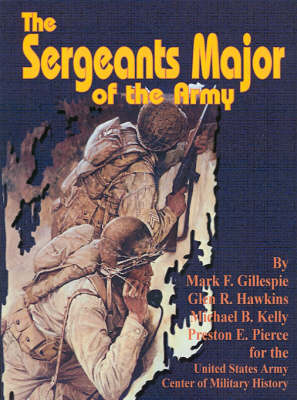 Book cover for The Sergeants Major of the Army