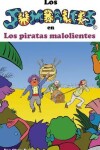 Book cover for Los Jumbalees en Los piratas malolientes