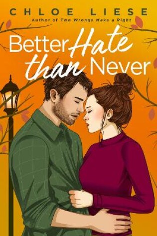 Cover of Better Hate than Never