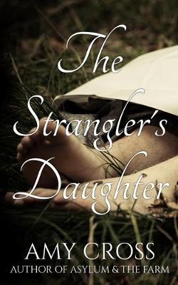 Book cover for The Strangler's Daughter