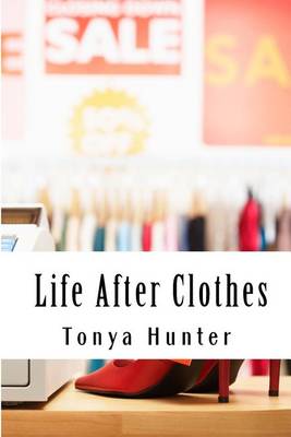 Book cover for Life After Clothes