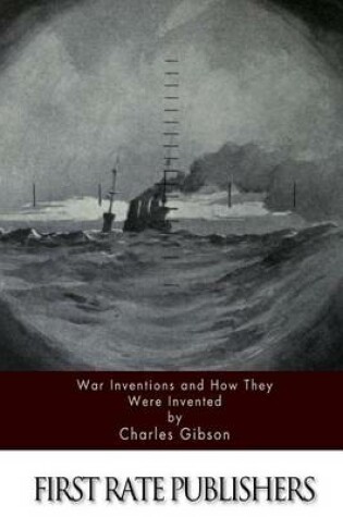 Cover of War Inventions and How They Were Invented