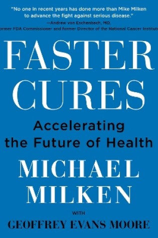 Cover of Faster Cures