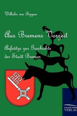 Cover of Aus Bremens Vorzeit