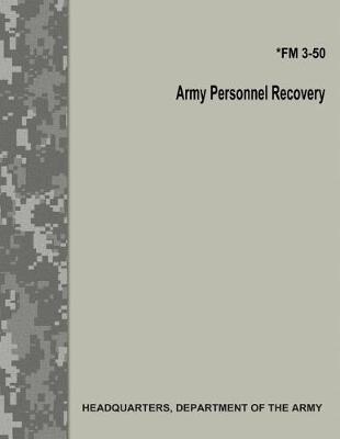 Book cover for Army Personnel Recovery (FM 3-50)