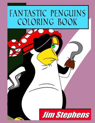 Book cover for Fantastic Penguins Coloring Book