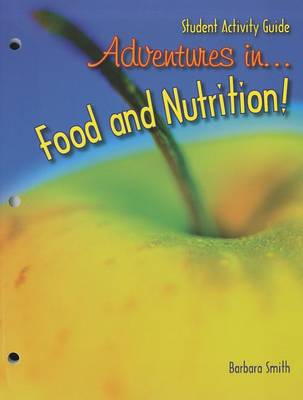 Book cover for Adventures in Food and Nutrition!